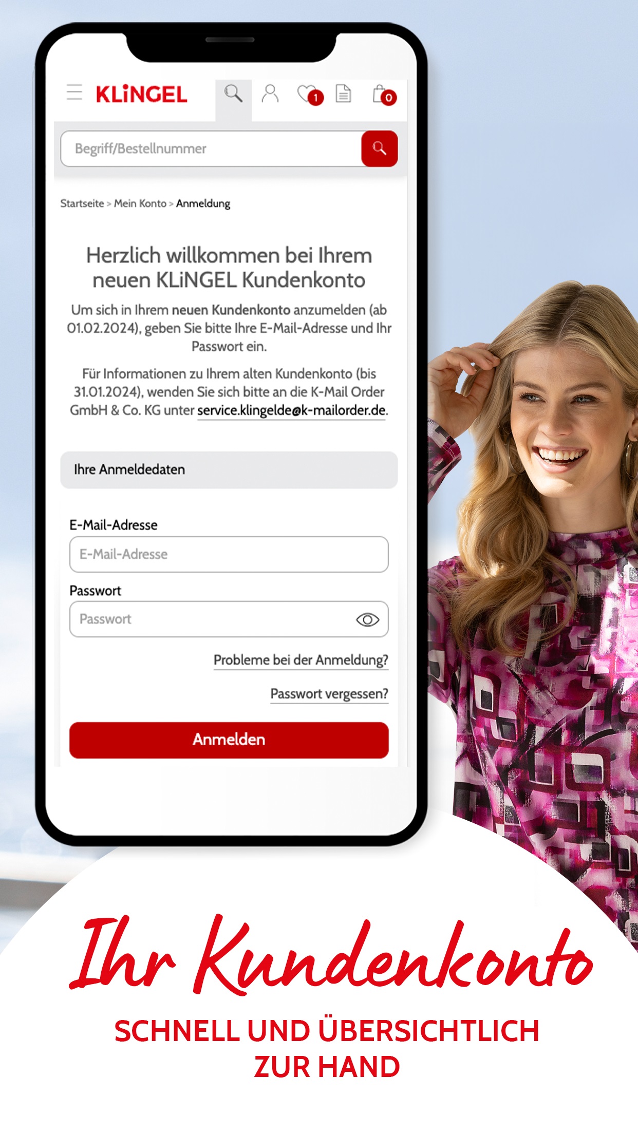 Ihr Kundenkonto ist schnell und übersichtlich zur Hand